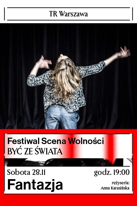Fantazja - Festiwal Scena Wolności NT