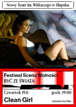 Clean girl - Festiwal Scena Wolności NT